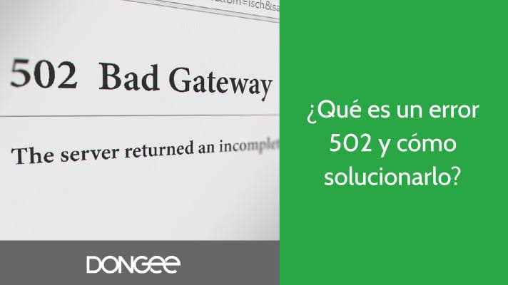 Cómo Solucionar un Error 502 Bad Gateway (13 Soluciones Rápidas)