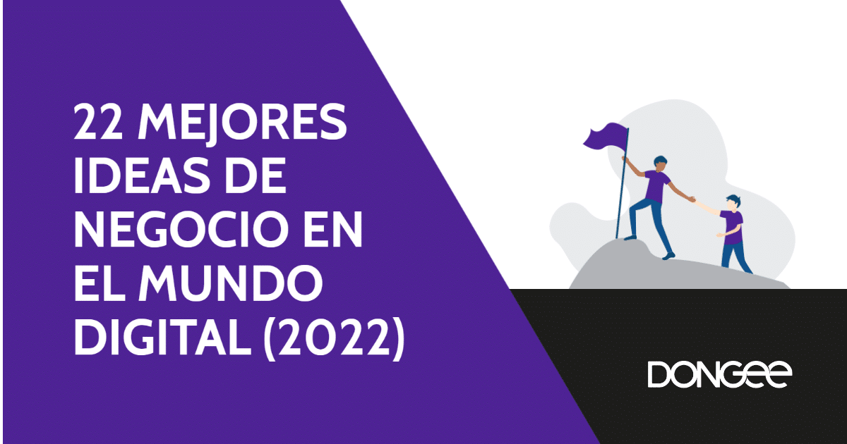 22 mejores ideas de negocio en el mundo digital para el 2022