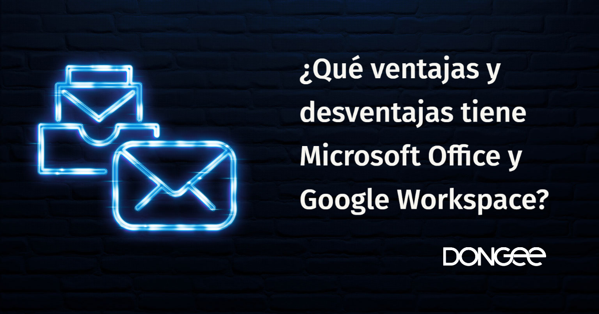Qué ventajas y desventajas tiene Microsoft Office y Google Workspace?
