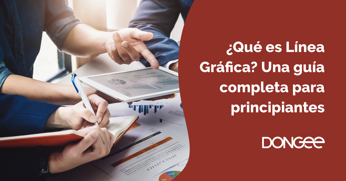¿Qué es Línea Gráfica? Una guía completa para principiantes