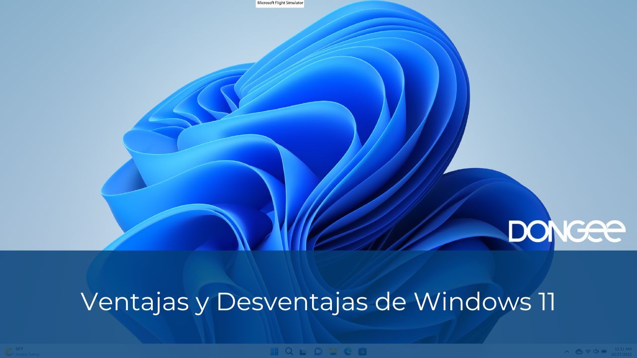 ¿Cuáles son las Ventajas y Desventajas de Windows Vista? 6 ventajas y desventajas de windows 11