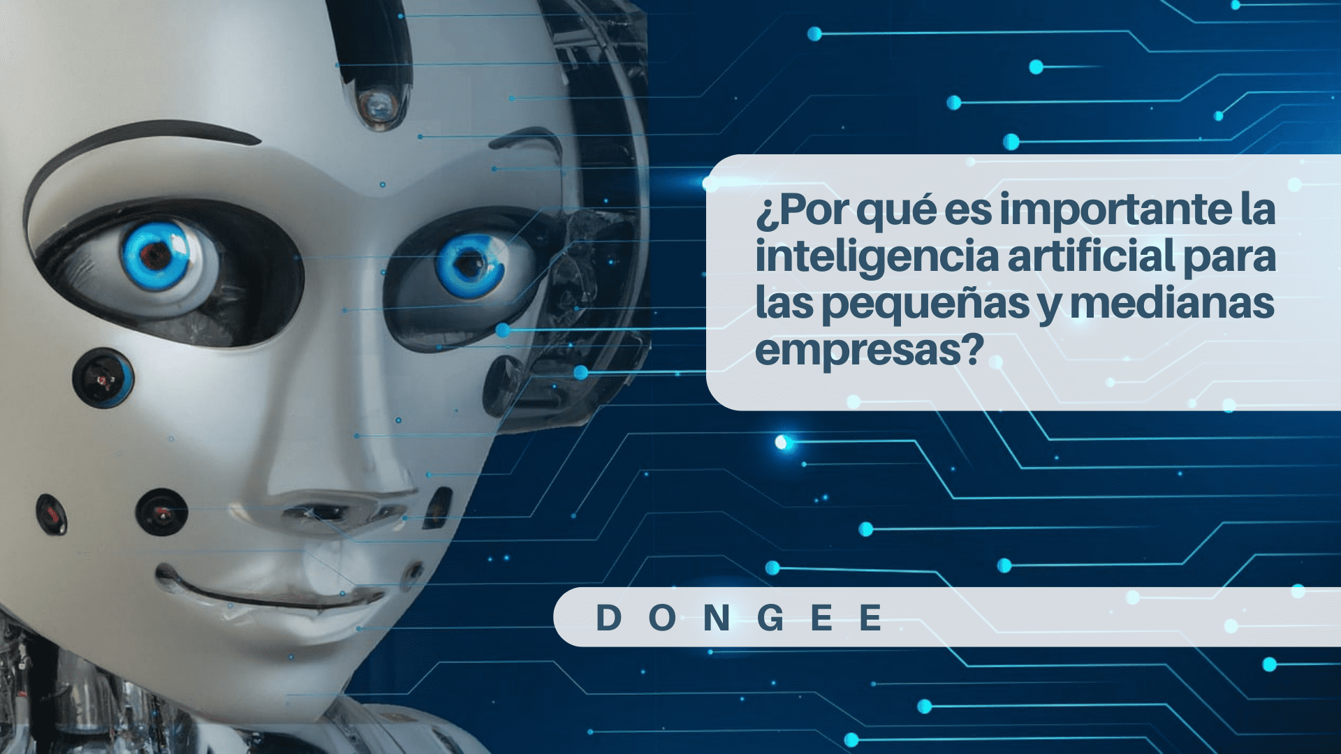 Inteligencia Artificial Tutoriales Dongee Inteligencia Artificial Tutoriales Dongee