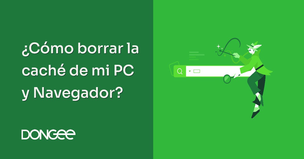 como borrar la cache