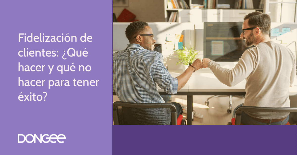fidelizacion de clientes