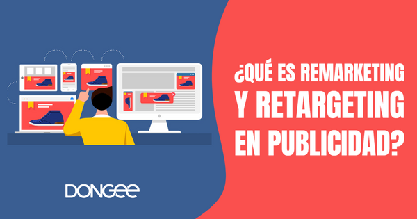 que es remarketing y retargeting