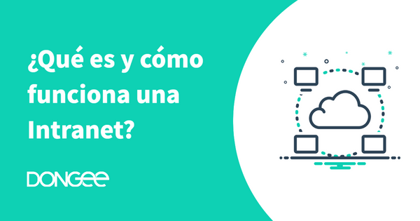 como funciona una intranet