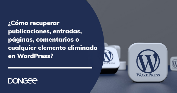 Recuperar elemento eliminado WordPress