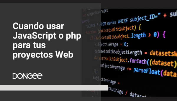 cuando usar javascript o php