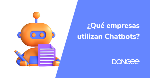Que empresas utilizan chatbots