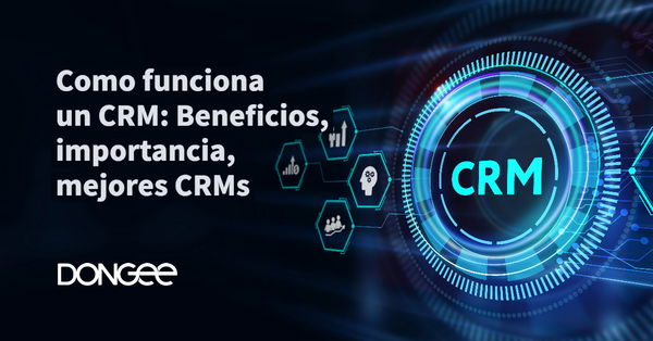 Cómo funciona un crm