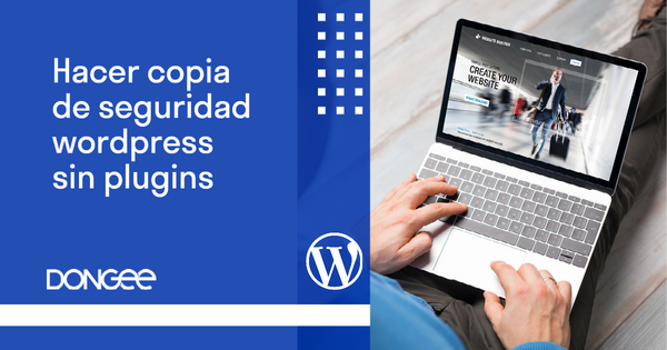 Hacer copia de seguridad wordpress sin plugins
