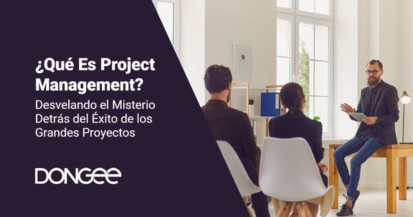 Qué Es Project Management