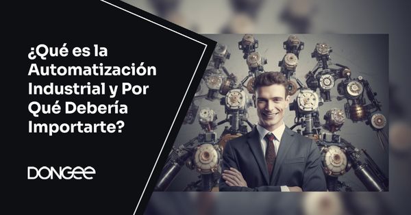 que es Automatización Industrial