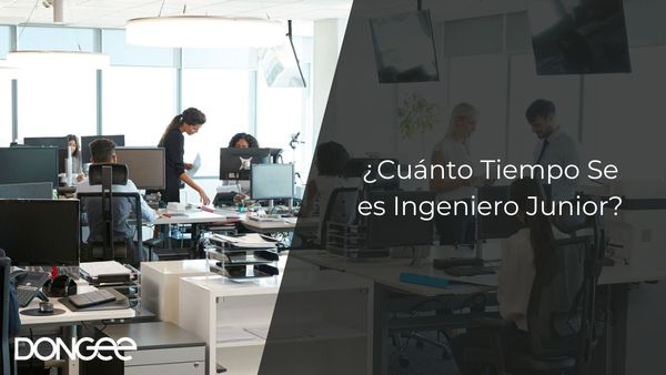 ¿Cuánto Tiempo Se es Ingeniero Junior?