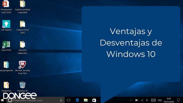 Ventajas y Desventajas de Windows 10