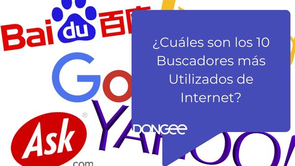 ¿Cuáles son los 10 Buscadores más Utilizados de Internet?