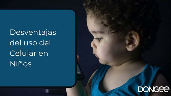 Desventajas del uso del Celular en Niños