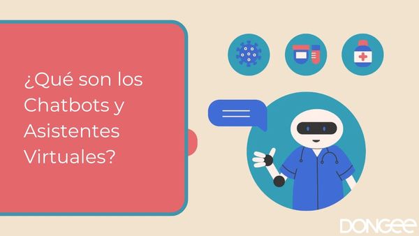 ¿Qué son los Chatbots y Asistentes Virtuales?